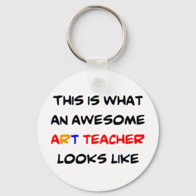 art teacher, awesome key ring (Front)