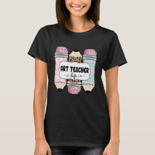 Art Teacher Back To School Colourful Pencils T-Shirt
