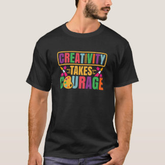 Art Teacher Creativity Artist Artsy Arts School T-Shirt