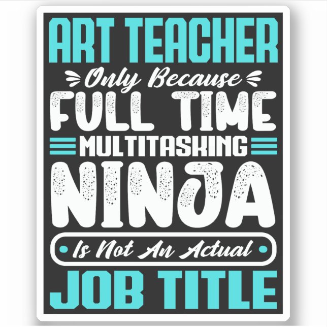 Art Teacher Job Title Profession Funny Creative (Front)