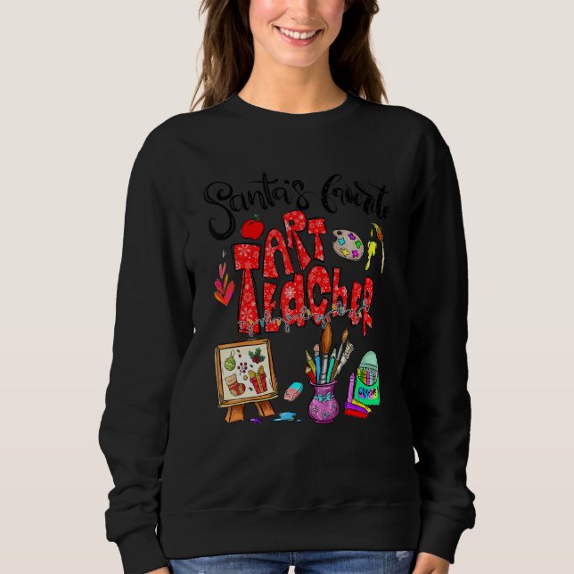 Art Teacher Santa's Favourite  Christmas Crayons Sweatshirt (Front)