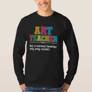 Art Teacher T-Shirt