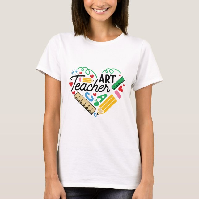 Art Teacher T-Shirt (Front)