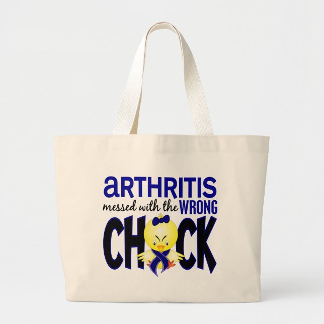 Arthritis Messed With The Wrong Chick Large Tote Bag (Front)