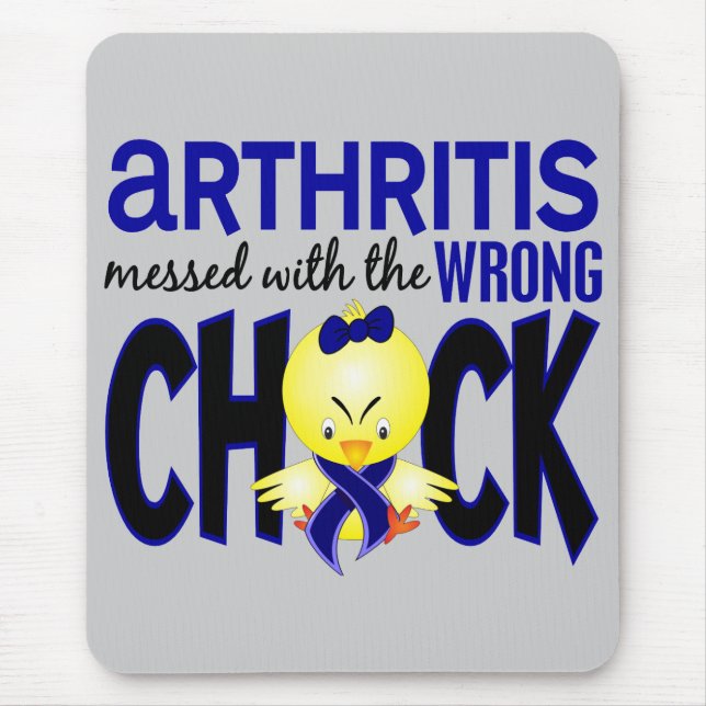 Arthritis Messed With The Wrong Chick Mouse Pad (Front)