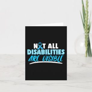 Arthritis Not All Disabilities are Visible Disabi Card