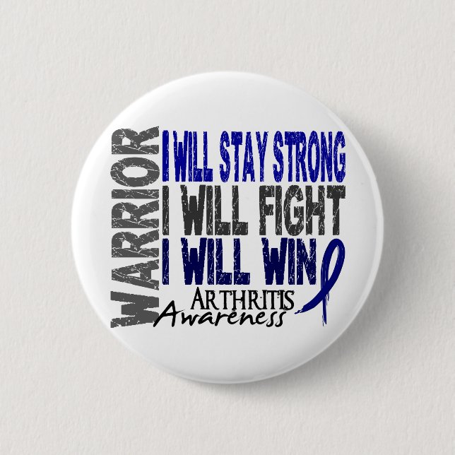 Arthritis Warrior 6 Cm Round Badge (Front)