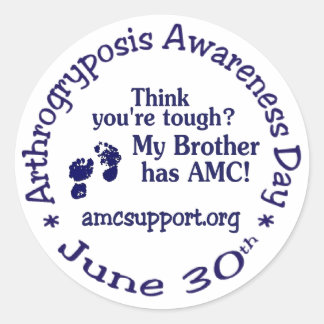 Arthrogryposis Awareness Day *Brother* Sticker