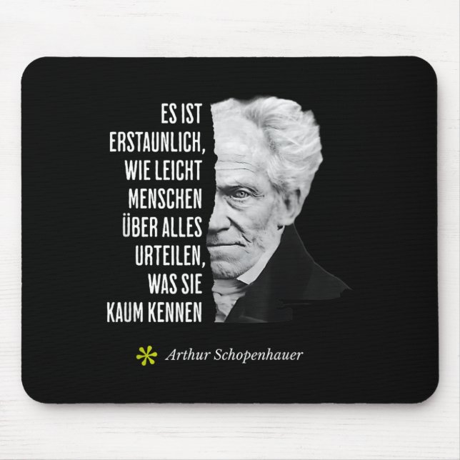 Arthur Schopenhauer Philosophy Quote Birthday Mouse Pad (Front)