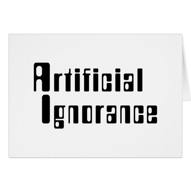 Artificial Ignorance Card (Front Horizontal)