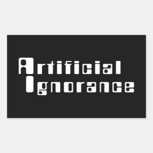 Artificial Ignorance Rectangular Sticker