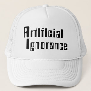 Artificial Ignorance Trucker Hat