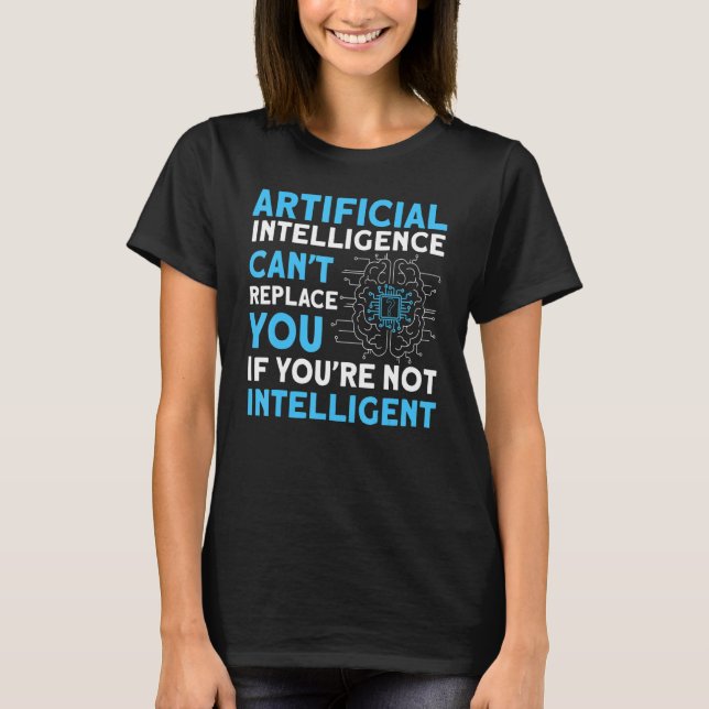 Artificial Intelligence Algorithm Programmer Ai De T-Shirt (Front)