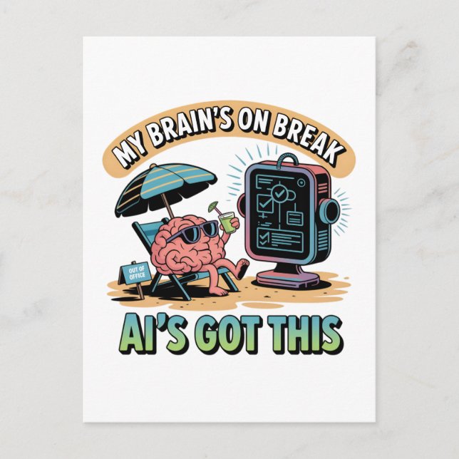  Artificial Intelligence Brain Break Humour Postcard (Front)