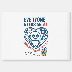 Artificial Intelligence Everyone Needs AI Magnet