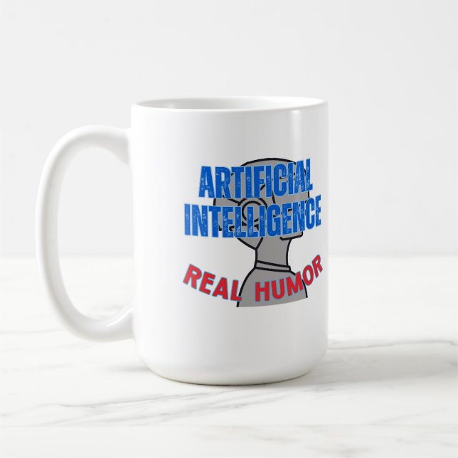 Artificial intelligence, real humour.w White BG Coffee Mug (Left)