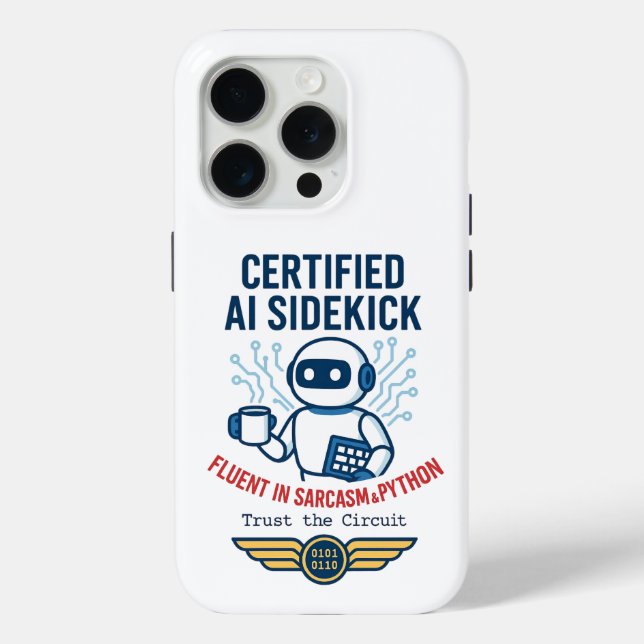 Artificial Intelligence Sidekick Funny Design Case-Mate iPhone Case (Back)