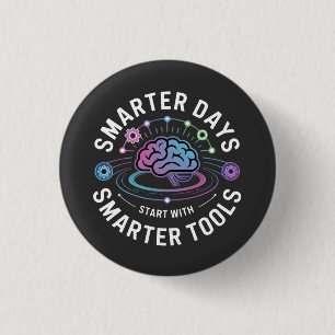 Artificial Intelligence Smarter Tools 3 Cm Round Badge