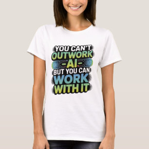 Artificial Intelligence Work With AI Graphic T-Shirt