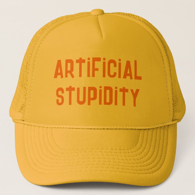 Artificial Stupidity Hat (Front)