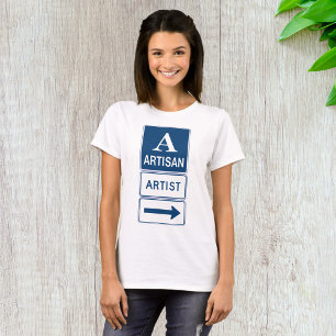 Artisan Artist Studio Sign Directional Arrow  T-Shirt