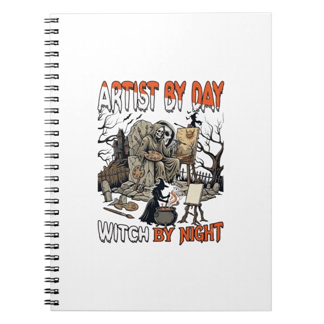 Artist Day Witch Night Halloween Skeleton Painter  Notebook (Front)