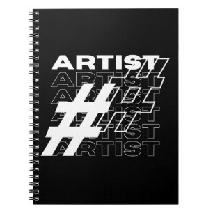 Artist Hashtag Typography Notebook