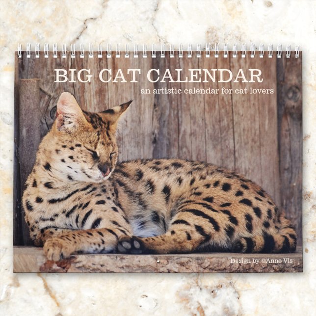 Artistic Big Cat Calendar (A personalized calendar for cat lovers featuring images and paintings of big cats)