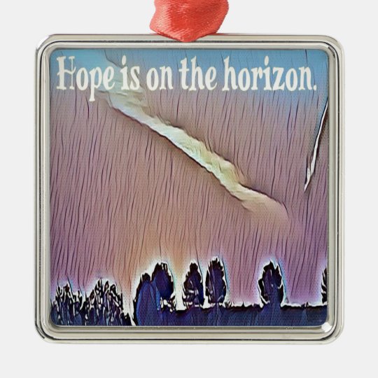 Artistic Landscape Hope On Horizon Quote Metal Ornament