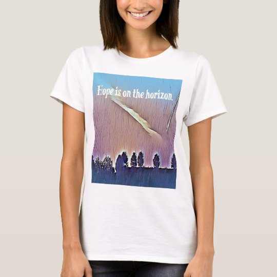 Artistic Landscape Hope On Horizon Quote T-Shirt