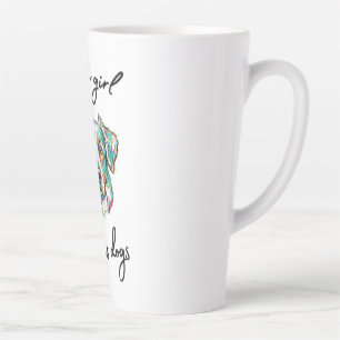 Artistic Multi-Color Dog Lover Design - "Just a Gi Latte Mug