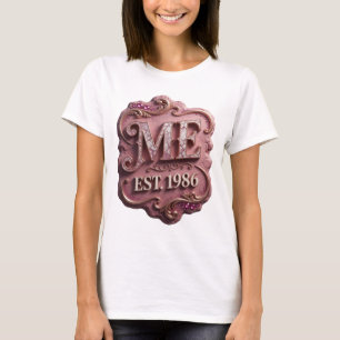 Artistic Pink ME EST 1986 Graphic Design T-Shirt