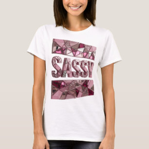 Artistic Pink SASSY Print T-Shirt