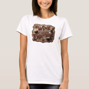 Artistic Pink WINE CURES EVERYTHING 3D Text Art T-Shirt
