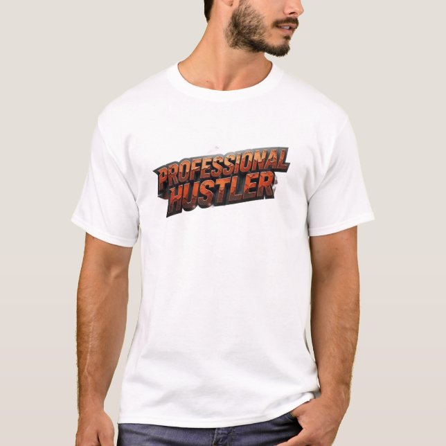 Artistic PRO HUSTLER Expression T-Shirt (Front)
