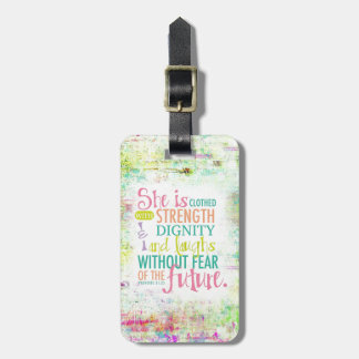 Artistic Proverbs 31:25 Luggage Tag
