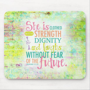 Artistic Proverbs 31:25 Mouse Pad