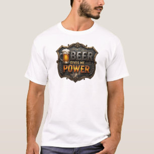Artistic Red BEER GIVES ME POWER Custom Tee
