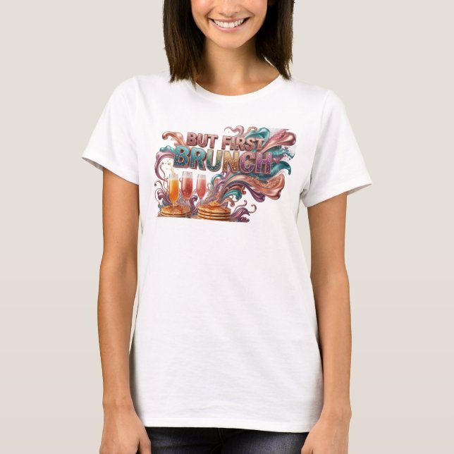 Artistic Red BUT FIRST BRUNCH Statement Tee (Front)