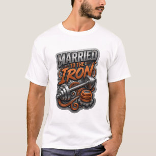 Artistic Silver MARRIED TO THE IRON Quote Shirt