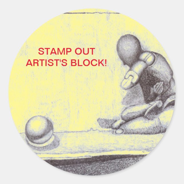 Artists and creative people dread artist's block   classic round sticker (Front)