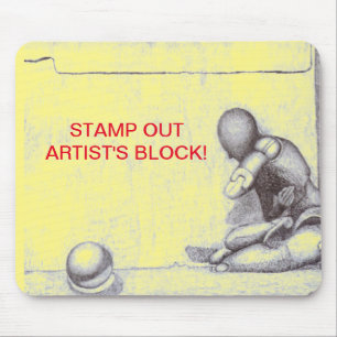 Artists and creative people dread artist's block m mouse pad