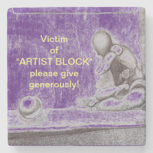 Artists and creative people dread artist's block stone coaster