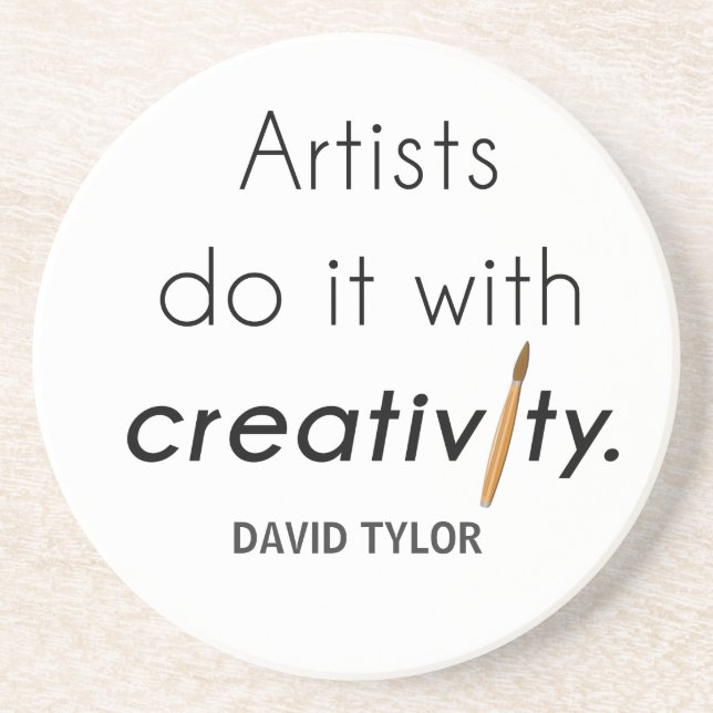 Artists do it with creativity coaster (Front)