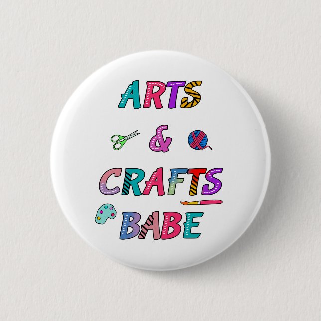 Arts and Crafts Babe 6 Cm Round Badge (Front)