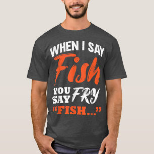 Arts for Fishing Accessories & Fishing Gear Lovers T-Shirt