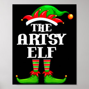Artsy Elf Matching Family Group Christmas Party Py Poster