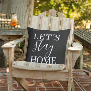Artsy Style Let's Stay Home Quote Word Art Cushion