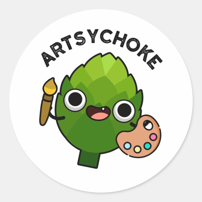 Artsychoke Funny Veggie Artichoke Pun  Classic Round Sticker (Front)