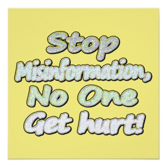 Artwork Design About "Stop Misinformation". Buy Poster (Front)